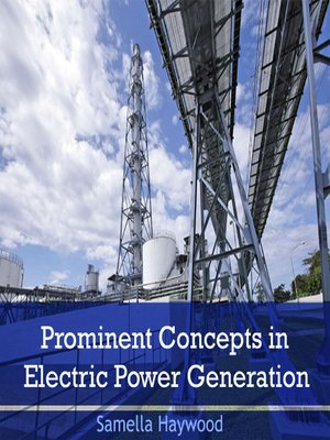cover image of Prominent Concepts in Electric Power Generation